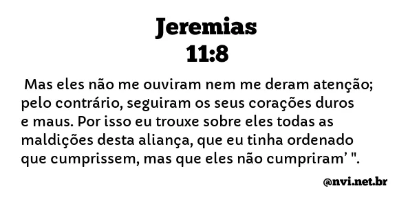 JEREMIAS 11:8 NVI NOVA VERSÃO INTERNACIONAL