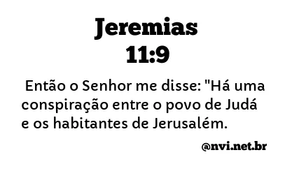 JEREMIAS 11:9 NVI NOVA VERSÃO INTERNACIONAL