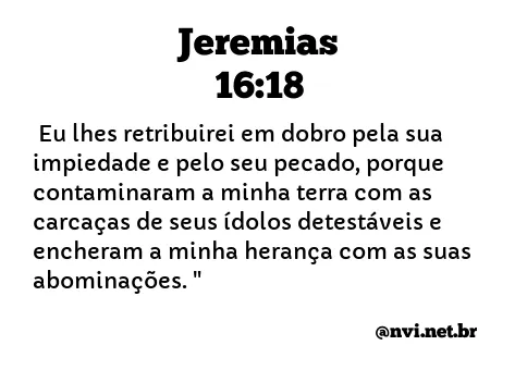 JEREMIAS 16:18 NVI NOVA VERSÃO INTERNACIONAL