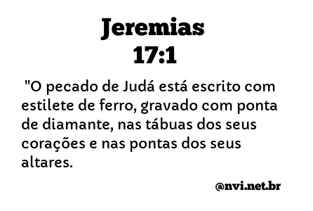 JEREMIAS 17:1 NVI NOVA VERSÃO INTERNACIONAL