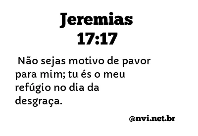 JEREMIAS 17:17 NVI NOVA VERSÃO INTERNACIONAL