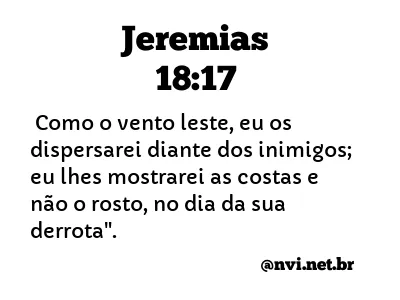 JEREMIAS 18:17 NVI NOVA VERSÃO INTERNACIONAL