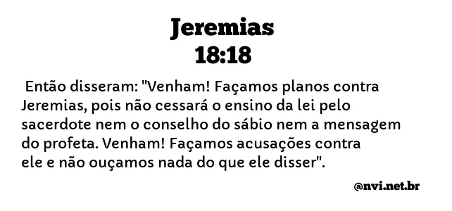 JEREMIAS 18:18 NVI NOVA VERSÃO INTERNACIONAL