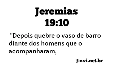 JEREMIAS 19:10 NVI NOVA VERSÃO INTERNACIONAL