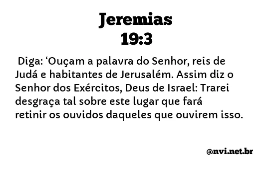 JEREMIAS 19:3 NVI NOVA VERSÃO INTERNACIONAL