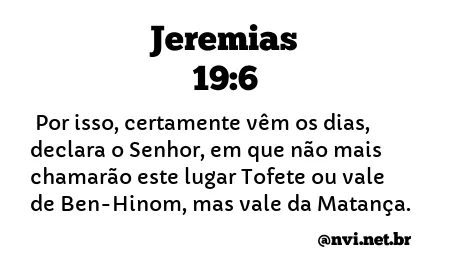 JEREMIAS 19:6 NVI NOVA VERSÃO INTERNACIONAL