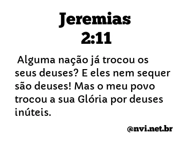 JEREMIAS 2:11 NVI NOVA VERSÃO INTERNACIONAL