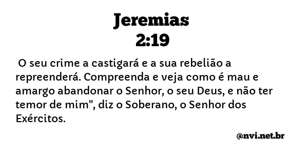 JEREMIAS 2:19 NVI NOVA VERSÃO INTERNACIONAL