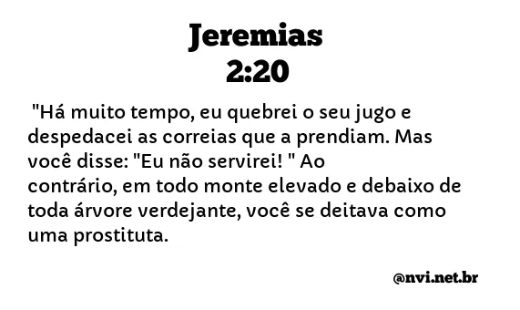 JEREMIAS 2:20 NVI NOVA VERSÃO INTERNACIONAL