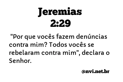 JEREMIAS 2:29 NVI NOVA VERSÃO INTERNACIONAL