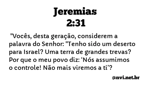 JEREMIAS 2:31 NVI NOVA VERSÃO INTERNACIONAL