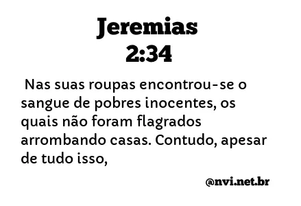 JEREMIAS 2:34 NVI NOVA VERSÃO INTERNACIONAL