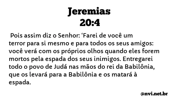 JEREMIAS 20:4 NVI NOVA VERSÃO INTERNACIONAL