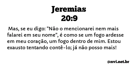 JEREMIAS 20:9 NVI NOVA VERSÃO INTERNACIONAL