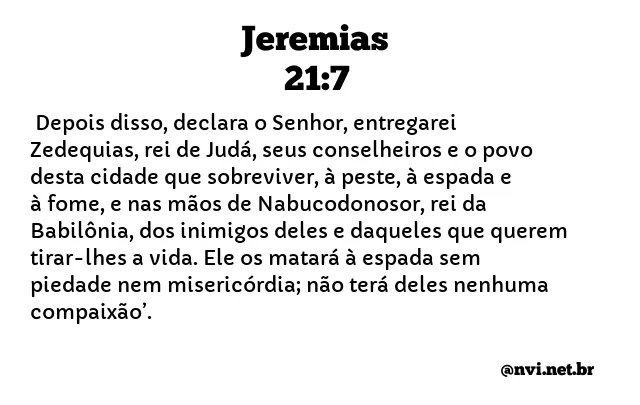 JEREMIAS 21:7 NVI NOVA VERSÃO INTERNACIONAL