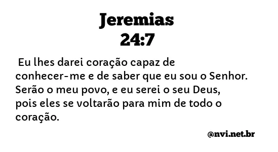 JEREMIAS 24:7 NVI NOVA VERSÃO INTERNACIONAL