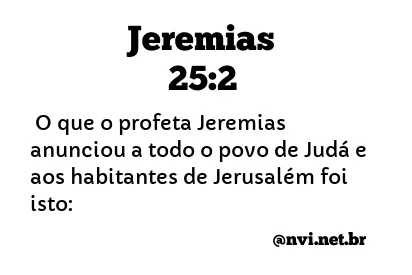 JEREMIAS 25:2 NVI NOVA VERSÃO INTERNACIONAL