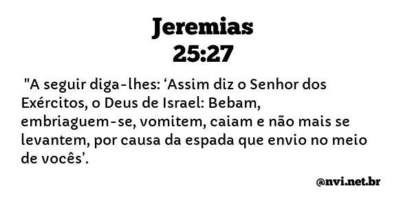 JEREMIAS 25:27 NVI NOVA VERSÃO INTERNACIONAL