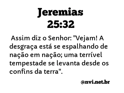 JEREMIAS 25:32 NVI NOVA VERSÃO INTERNACIONAL