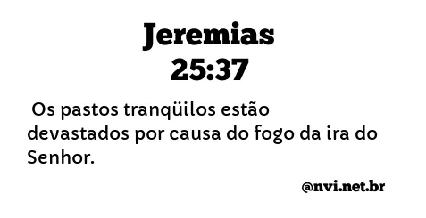 JEREMIAS 25:37 NVI NOVA VERSÃO INTERNACIONAL