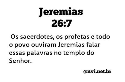 JEREMIAS 26:7 NVI NOVA VERSÃO INTERNACIONAL