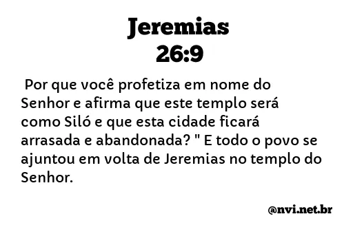 JEREMIAS 26:9 NVI NOVA VERSÃO INTERNACIONAL