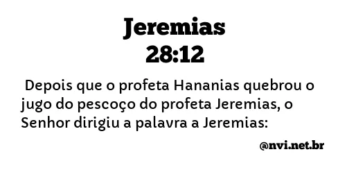 JEREMIAS 28:12 NVI NOVA VERSÃO INTERNACIONAL