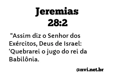 JEREMIAS 28:2 NVI NOVA VERSÃO INTERNACIONAL
