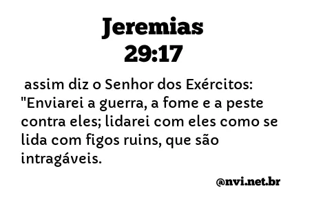 JEREMIAS 29:17 NVI NOVA VERSÃO INTERNACIONAL