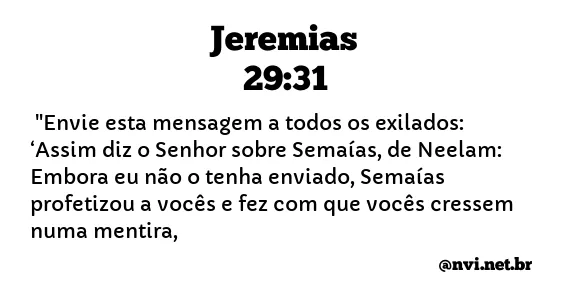 JEREMIAS 29:31 NVI NOVA VERSÃO INTERNACIONAL