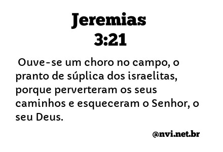 JEREMIAS 3:21 NVI NOVA VERSÃO INTERNACIONAL
