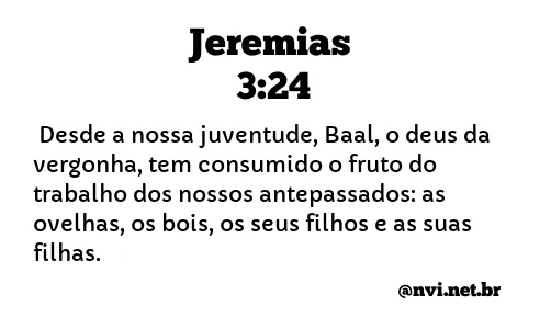 JEREMIAS 3:24 NVI NOVA VERSÃO INTERNACIONAL