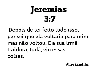JEREMIAS 3:7 NVI NOVA VERSÃO INTERNACIONAL