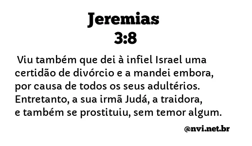 JEREMIAS 3:8 NVI NOVA VERSÃO INTERNACIONAL