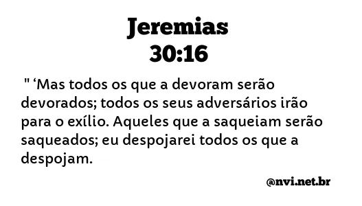 JEREMIAS 30:16 NVI NOVA VERSÃO INTERNACIONAL