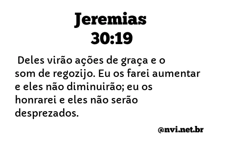 JEREMIAS 30:19 NVI NOVA VERSÃO INTERNACIONAL