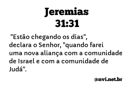 JEREMIAS 31:31 NVI NOVA VERSÃO INTERNACIONAL