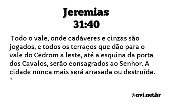 JEREMIAS 31:40 NVI NOVA VERSÃO INTERNACIONAL