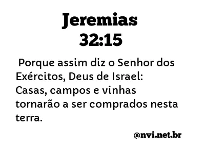 JEREMIAS 32:15 NVI NOVA VERSÃO INTERNACIONAL