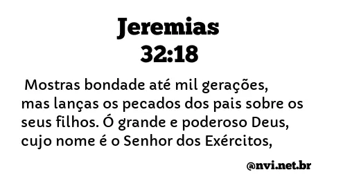 JEREMIAS 32:18 NVI NOVA VERSÃO INTERNACIONAL