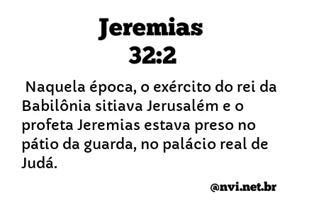 JEREMIAS 32:2 NVI NOVA VERSÃO INTERNACIONAL