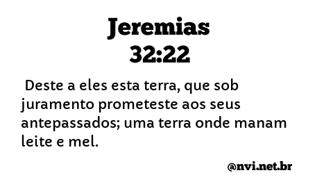 JEREMIAS 32:22 NVI NOVA VERSÃO INTERNACIONAL