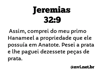 JEREMIAS 32:9 NVI NOVA VERSÃO INTERNACIONAL