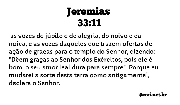 JEREMIAS 33:11 NVI NOVA VERSÃO INTERNACIONAL