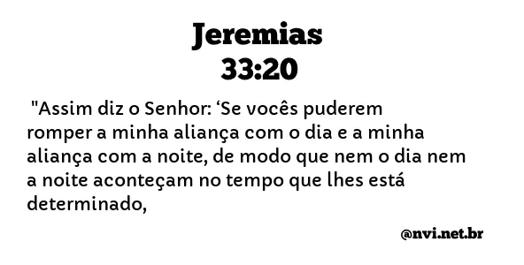 JEREMIAS 33:20 NVI NOVA VERSÃO INTERNACIONAL