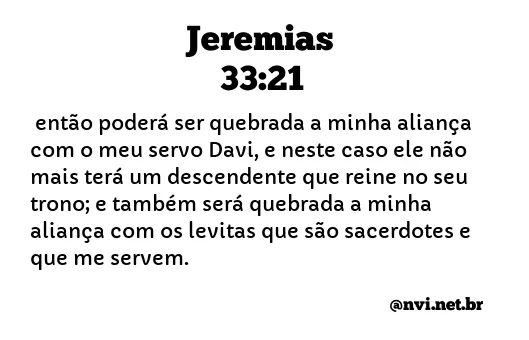 JEREMIAS 33:21 NVI NOVA VERSÃO INTERNACIONAL