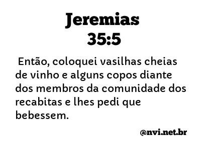 JEREMIAS 35:5 NVI NOVA VERSÃO INTERNACIONAL