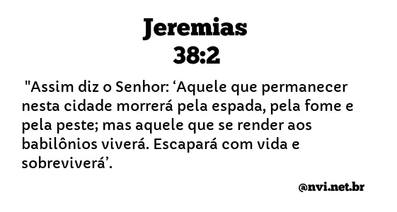 JEREMIAS 38:2 NVI NOVA VERSÃO INTERNACIONAL