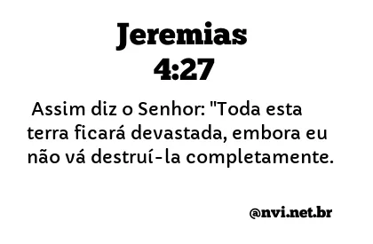 JEREMIAS 4:27 NVI NOVA VERSÃO INTERNACIONAL