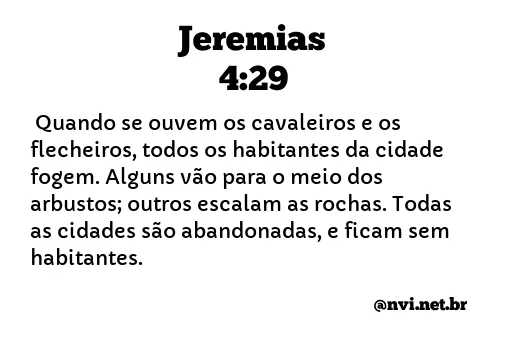 JEREMIAS 4:29 NVI NOVA VERSÃO INTERNACIONAL